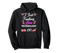I Just Freaking Love Tecnología Sudadera con Capucha