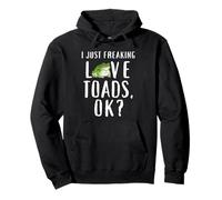 I Just Freaking Love Toads Anfibios Naturaleza Amante Vida Silvestre Sudadera con Capucha