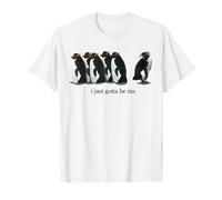 I Just Gotta Be Me Rockhopper Penguin - Cita Divertida Camiseta