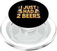 I Just Had 2 Beers Citas de mentiras borrachas |- PopSockets PopGrip para MagSafe