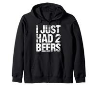 I Just Had 2 Beers Citas de mentiras borrachas |- Sudadera con Capucha