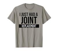 I Just Had a Joint Replacement Funny Hip Replacement Surgery Camiseta