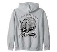 I Just Like Armadillos Ok Funny Armadillo Sudadera con Capucha