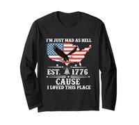 I Just Mad As Hell Cause I Love This Place 1776 4 de Julio Manga Larga
