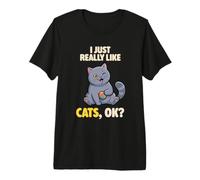 I Just Really Like Cats Ok Animal Lindo British Shorthair Cat Camiseta Premium