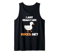 I Just Really Like Ducks, OK Funny Duck Animal Lover Camiseta sin Mangas