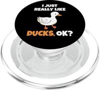 I Just Really Like Ducks, OK Funny Duck Animal Lover PopSockets PopGrip para MagSafe