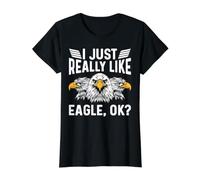 I Just Really Like Eagle Ok for a Bird Watcher Camiseta gráfica económica, Mujer, Negro, XS