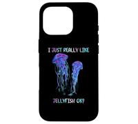I Just Really Like Jellyfish, OK? Watercolor Fish, JellyFish Carcasa para iPhone 16 Pro