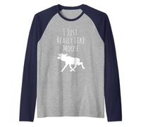 I Just Really Like Moose, Ok? Alce Funny Animal Camping Camiseta Manga Raglan