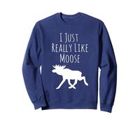 I Just Really Like Moose, Ok? Alce Funny Animal Camping Sudadera