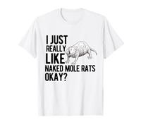 I Just Really Like Naked Mole Rat Lover Cachorro de Arena Camiseta