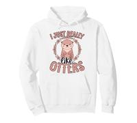 I Just Really Like Otters Sudadera con Capucha