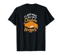 I Just Want All The Chicken Nuggets Comida Rápida Pollo Camiseta