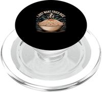 I Just Want Fried Rice Asian Cuisine Food Meal |- PopSockets PopGrip para MagSafe