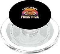 I Just Want Fried Rice Asian Cuisine Food Meal ------ PopSockets PopGrip para MagSafe