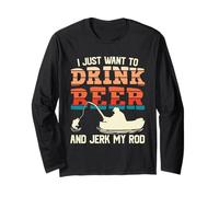 I Just Want To Drink Beer and Jerk My Rod Fishing Beer Lover Manga Larga