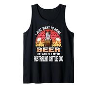 I Just Want to Drink Beer and Pet My Australian Cattle Dog Camiseta sin Mangas