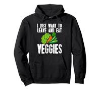 I Just Want To Leave & Eat Veggies Retro Divertido Regalo Vegano Sudadera con Capucha