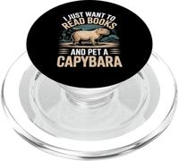 I Just Want To Read Books and Pet A Capybara |- PopSockets PopGrip para MagSafe