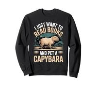 I Just Want To Read Books and Pet A Capybara |- Sudadera