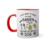 I just want to work in my garden and hang out with my Dog Taza de color roja con mango a juego taza 330ml