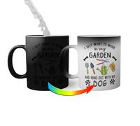 I just want to work in my garden and hang out with my Dog Taza mágica | Funny Novelty Tazas mágicas 330ml