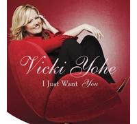 I Just Want You by Yohe, Vicki (2003) Audio CD