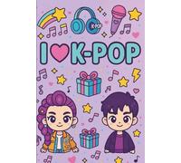 I ♥ K-POP Notebook: Cute Pastel Lined Journal for Notes, Lyrics and School