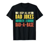 I Keep All My Jokes In A Dad A Base Día del Padre Retro Daddy Camiseta