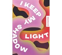 I Keep My Shadow Light: A Berlin Novel
