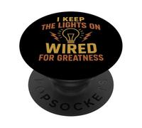 I Keep The Lights On Awesome Electrician Tradesman Tees Mugs PopSockets PopGrip Adhesivo