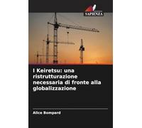 I Keiretsu: una ristrutturazione necessaria di fronte alla globalizzazione