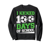 I Kicked 100 Days of School Soccer 100th Day Sport Niños Niños Sudadera