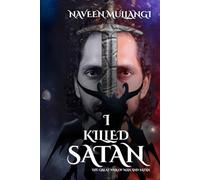 I Killed Satan - The Great War of Man and Satan (The Stupid God’s Myth & Fact)