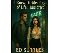 I Knew the Meaning of Life... but Forgot