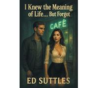 I Knew the Meaning of Life… But Forgot