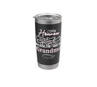 I Know Heaven Is A Beautiful Place They Have My Grandma Vaso térmico de acero inoxidable de doble pared