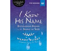 I Know His Name Video Study: Discovering Power in the Names of God [DVD]