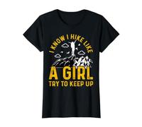 I Know I Hike Like A Girl Try To Keep Up Camiseta gráfica económica, Mujer, Negro, M
