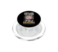 I Know I Look Too Young To Be A Grandma PopSockets PopGrip para MagSafe