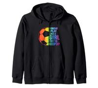 I Know I Play Like A Girl Try To Keep Up Teen Girl Women Sudadera con Capucha