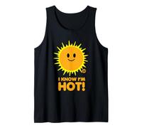 I Know I'm Hot Sun Camiseta sin Mangas