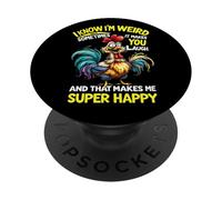 I Know I'm Weird But Sometimes It Make You Laugh - Cita Divertida PopSockets PopGrip Adhesivo