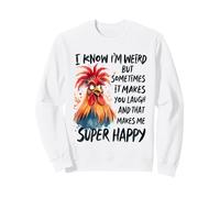 I Know I'm Weird But Sometimes It Make You Laugh - Cita Divertida Sudadera