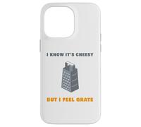 I Know It’s Cheesy but I Feel Grate - Sarcastic Pun Dad Joke Carcasa para iPhone 14 Pro MAX