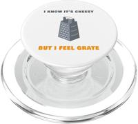 I Know It’s Cheesy but I Feel Grate - Sarcastic Pun Dad Joke PopSockets PopGrip para MagSafe