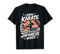 I Know Karate and A Few Other Japanese Words - Camiseta