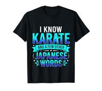 I Know Karate and A Few Other Japanese Words ||- Camiseta