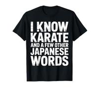 I Know Karate and A Few Other Japanese Words - Camiseta